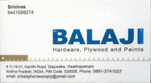 Sri Balaji Hardware Plywood Paints Gajuwaka in Visakhapatnam Vizag,Gajuwaka In Visakhapatnam, Vizag
