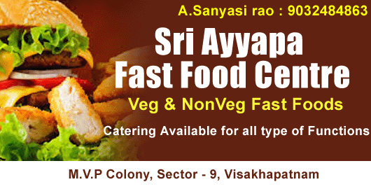 Sri Ayyapa Fast Food Centre Catering MVP Colony in Visakhapatnam Vizag,MVP Colony In Visakhapatnam, Vizag