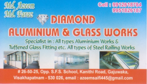 Diamond Aluminium And Glass Works Gajuwaka in Visakhapatnam Vizag,Gajuwaka In Visakhapatnam, Vizag