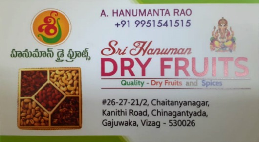 Sri Hanuman Dry Fruits Gajuwaka in Visakhapatnam Vizag,Gajuwaka In Visakhapatnam, Vizag