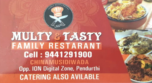 Multy and Tasty Family Restaurant Chinamusidiwada Pendurthi in Visakhapatnam Vizag,Pendurthi In Visakhapatnam, Vizag