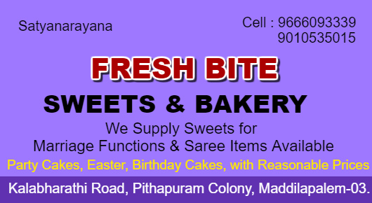 Fresh Bite Sweets and Bakery Maddilapalem in Visakhapatnam Vizag,Maddilapalem In Visakhapatnam, Vizag