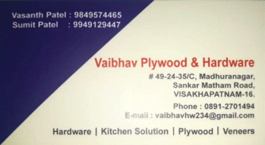 Vaibhav Plywood and Hardware Veneers Sankarmatham in Visakhapatnam Vizag,Sankaramattam In Visakhapatnam, Vizag