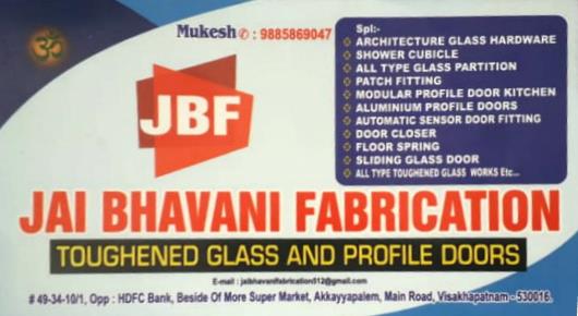 jai bhavani fabrication toughened class profile doors dealer near akkayyapalem in Visakhapatnam Vizag,Akkayyapalem In Visakhapatnam, Vizag