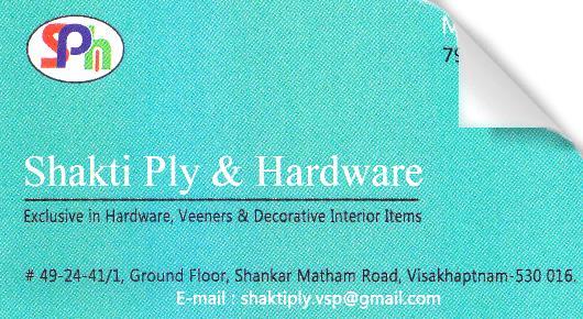Shakti Ply and Hardware Store Interior Items Shankarmatham in Visakhapatnam Vizag,Sankaramattam In Visakhapatnam, Vizag