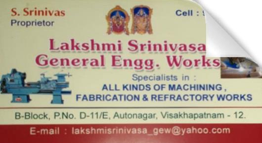 Lakshmi Srinivasa General Engineering works machining fabrication refractory works autonagar visakhapatnam vizag,Auto Nagar In Visakhapatnam, Vizag