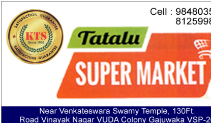 Tatalu Super Market Gajuwaka in Visakhapatnam Vizag,Gajuwaka In Visakhapatnam, Vizag