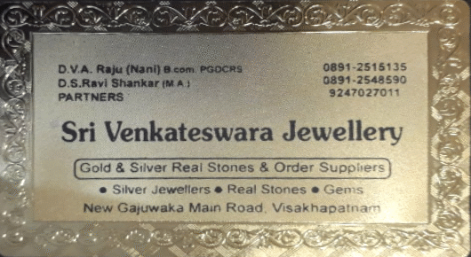 Sri Venkateswara Jewellery Silver Real stones Suppliers New Gajuwaka in Visakhapatnam Vizag,New Gajuwaka In Visakhapatnam, Vizag