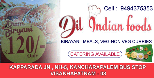Dil Indian Foods Kancharapalem in Visakhapatnam Vizag,kancharapalem In Visakhapatnam, Vizag
