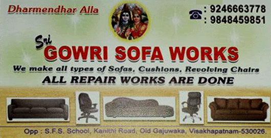 Sri Gowri Sofa Works Old Gajuwaka in Visakhapatnam Vizag,Old Gajuwaka In Visakhapatnam, Vizag