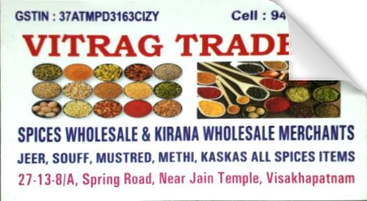 Vitrag Traders Spices Wholesale kirana Wholesale Spring Road in Visakhapatnam Vizag,Spring Road In Visakhapatnam, Vizag