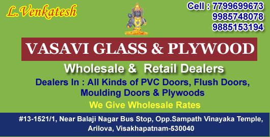 Vasavi Glass And Plywood Works Arilova in Visakhapatnam Vizag,Arilova In Visakhapatnam, Vizag