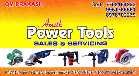 Amith Power Tools in Visakhapatnam Vizag,Pendurthi In Visakhapatnam, Vizag