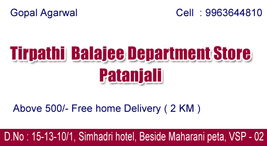 Tirpati Balajee Department Stores Patanjali in Visakhapatnam Vizag,maharanipeta In Visakhapatnam, Vizag