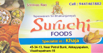Suruchi Foods in visakhapatnam,Akkayyapalem In Visakhapatnam, Vizag