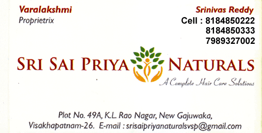 Sri Sai Priya Naturals New Gajuwaka in Visakhapatnam Vizag,New Gajuwaka In Visakhapatnam, Vizag