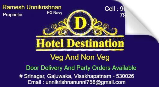 Hotel Destination Veg and Non Veg Kurmannapalem in Visakhapatnam Vizag,Srinagar In Visakhapatnam, Vizag