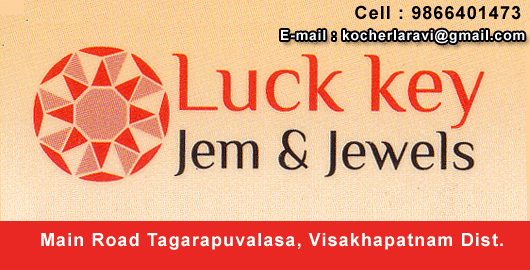Luck key Jem And Jewels Tagarapuvalasa in Visakhapatnam Vizag,Tagarapuvalasa In Visakhapatnam, Vizag
