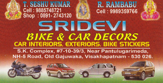 Sri Devi Bike And Car Decors Old Gajuwaka in Visakhapatnam Vizag,Old Gajuwaka In Visakhapatnam, Vizag