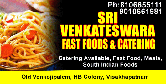 Sri Venkateswara Fast Food And Catering HB Colony in Visakhapatnam Vizag,HB Colony In Visakhapatnam, Vizag