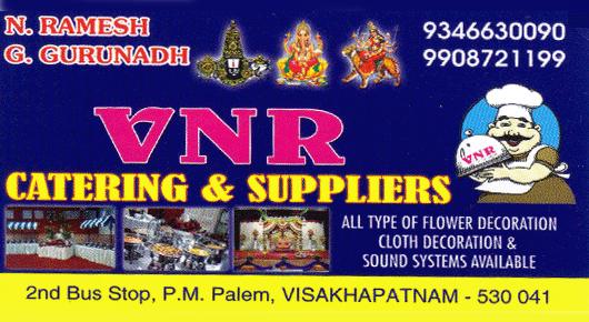 VNR Catering And Suppliers PM Palem in Visakhapatnam Vizag,PM Palem In Visakhapatnam, Vizag