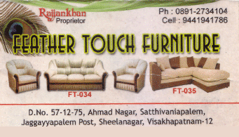 Feather Touch Furniture Ahmad Nagar Satthivanipalem Jaggayyapalem Post Sheelanagar in Visakhapatnam Vizag,Sheelanagar In Visakhapatnam, Vizag