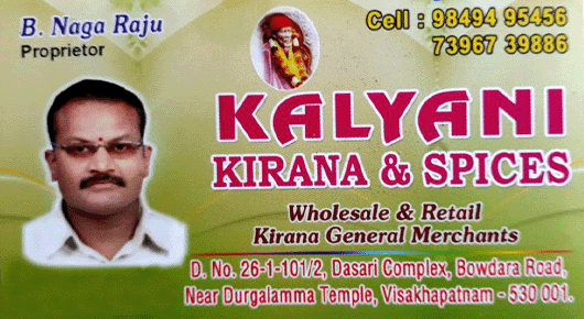 Kalyani Kirana and Spices in Visakhapatnam Vizag,Bowadara Road  In Visakhapatnam, Vizag