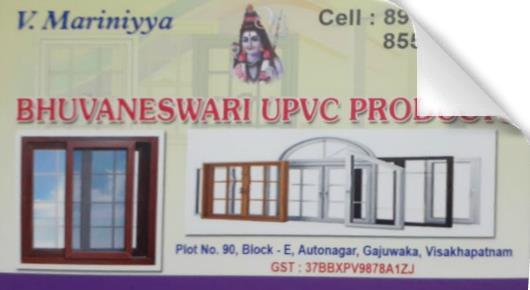 Bhuvaneswari UPVC Products Manufacturers Dealers in vizag Visakhapatnam,Gajuwaka In Visakhapatnam, Vizag
