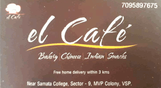 el Cafe Bakery Chinese Restaurants MVP Colony in Visakhapatnam Vizag,MVP Colony In Visakhapatnam, Vizag