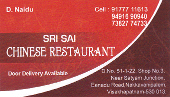 Sri Sai Cinese Restaurant eenadu nakkavanipalem,Satyam Junction In Visakhapatnam, Vizag