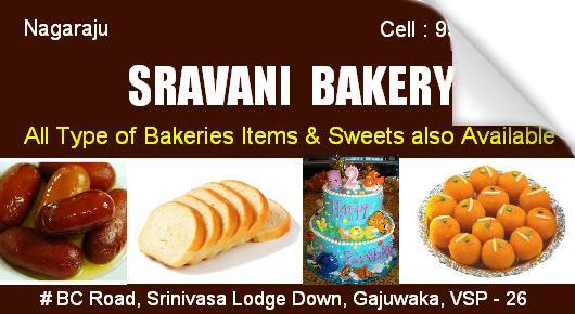 Sravani Bakery Products Sweets Cakes Gajuwaka in Visakhapatnam Vizag,Gajuwaka In Visakhapatnam, Vizag