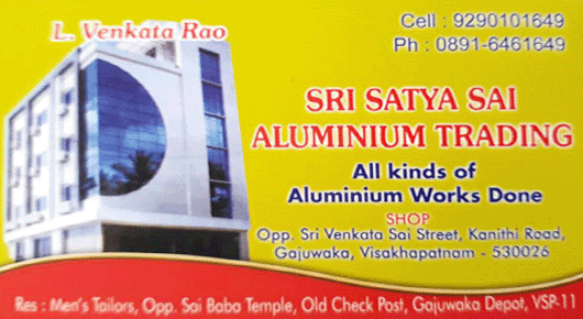 Sri Satya Sai Aluminium Trading in Visakhapatnam Vizag,Gajuwaka In Visakhapatnam, Vizag