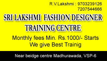 Sri Lakshmi Fashion Designer Training Centre Madhurawada Visakhapatnam Vizag,Madhurawada In Visakhapatnam, Vizag
