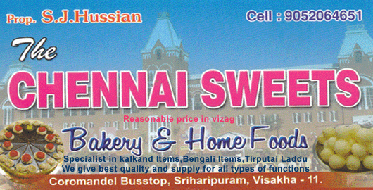 The Chennal Sweets Sriharipuram in Visakhapatnam Vizag,Gajuwaka In Visakhapatnam, Vizag