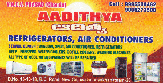 AADITHYA Refrigerators Air Conditioners New Gajuwaka in Visakhapatnam,New Gajuwaka In Visakhapatnam, Vizag
