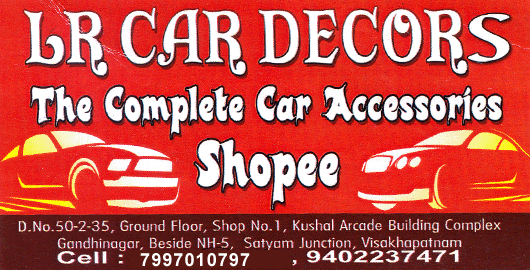 LR Car Decors Satyam Junction in Visakhapatnam Vizag,Satyam Junction In Visakhapatnam, Vizag