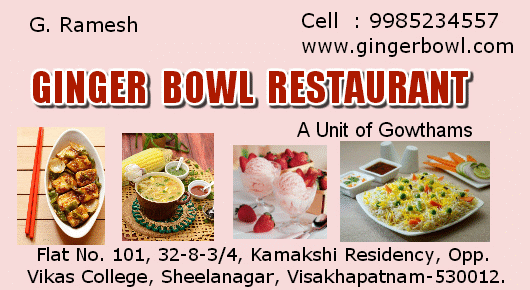 Ginger Bowl Restaurant Catering Sheelanagar in Visakhapatnam Vizag,Sheelanagar In Visakhapatnam, Vizag