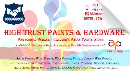High Trust Paints And Hardware Asian Paints Dealers Akkayyapalem in Visakhapatnam Vizag,Akkayyapalem In Visakhapatnam, Vizag