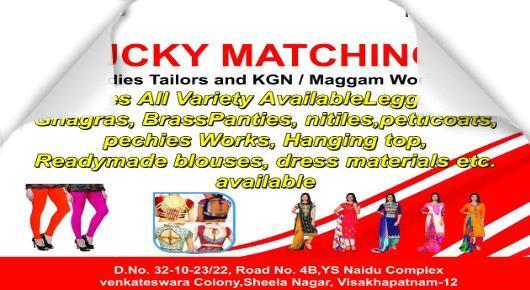 Lucky Matchings Near Sheela nagar Ladies Fashions Stitching maggam works Tailors in Visakhapatnam Vizag,Sheelanagar In Visakhapatnam, Vizag