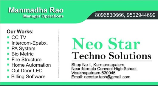 Neo Star Tehno Solutions CC TV Intercom Epabx PA system Bio Metric fire Sruccture Billing Software Delers Vizag Visakhpatnam,Kurmannapalem In Visakhapatnam, Vizag