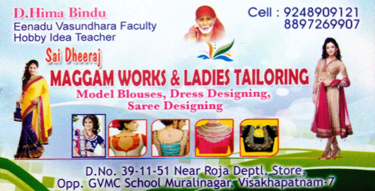 Sai Dheeraj Maggam Works And Ladies Tailoring Muralinagar in Visakhapatnam Vizag,Murali Nagar  In Visakhapatnam, Vizag