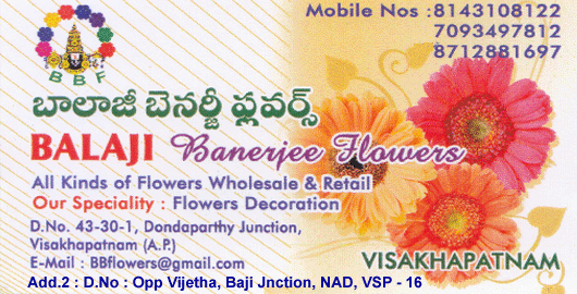 Balaji Banerjee Flowers NAD in Visakhapatnam Vizag,NAD In Visakhapatnam, Vizag