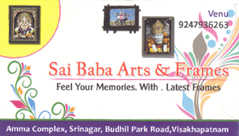 sai baba arts and frames srinagar Budhil Park Visakhapatnam vizag amma complex,Srinagar In Visakhapatnam, Vizag