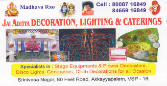 Jai Aditya decorators in visakhpatnam,Akkayyapalem In Visakhapatnam, Vizag