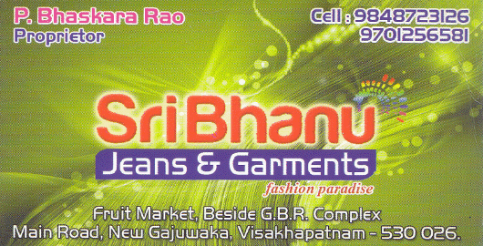 Sri Bhanu Jeans And Garments Fashion New Gajuwaka in Visakhapatnam Vizag,New Gajuwaka In Visakhapatnam, Vizag