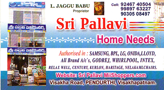 Sri Pallavi Home Needs in Visakhapatnam Vizag,Pendurthi In Visakhapatnam, Vizag