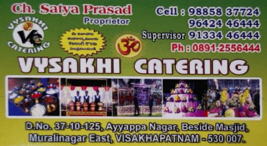 Vysakhi Catering in Visakhapatnam (Vizag) near Murali Nagar 