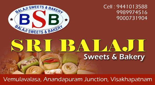 sri balaji sweets and bakery anandapuram vizag visakhapatnam sweets,Anandapuram In Visakhapatnam, Vizag