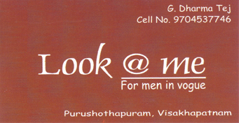 Look at me for men in vogue purushothapuram visakhapatnam,Simhachalam In Visakhapatnam, Vizag