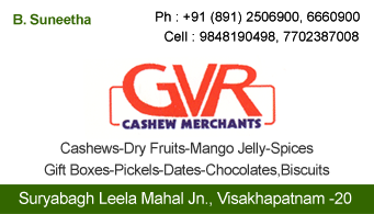 GVR Cashew Marchants Suryabagh in vizag visakhapatnam,Visakhapatnam In Visakhapatnam, Vizag